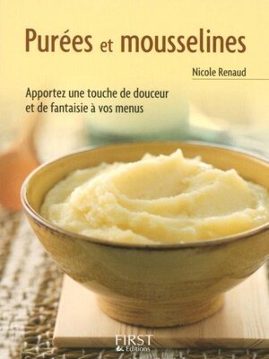 cover image of Purées et mousselines